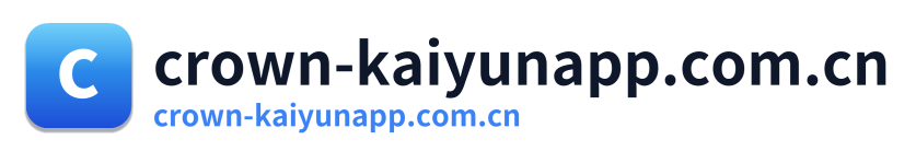 crown-kaiyunapp.com.cn